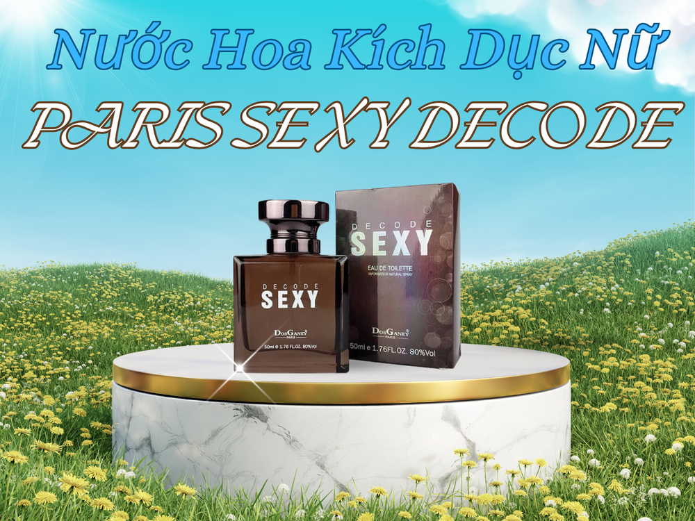 Nước hoa kích dục nữ Sexy Decode