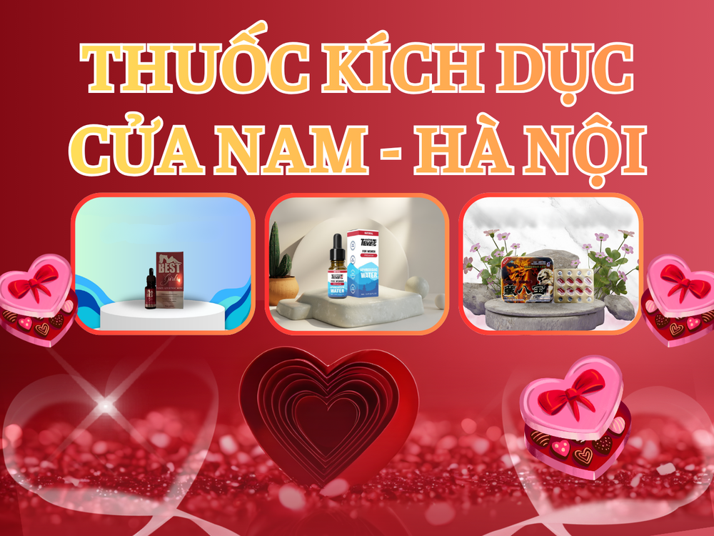 Thuốc kích dục Cửa Nam, Hà Nội